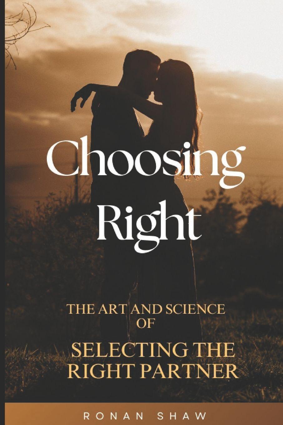 Kniha Choosing Right Ronan Shaw