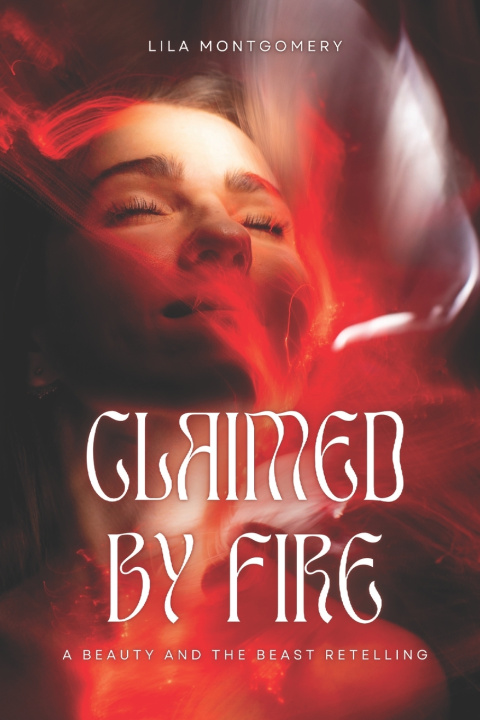 Knjiga Claimed by Fire Lila Montgomery