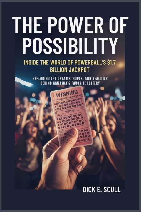 Kniha The Power of Possibility Dick E. Scull