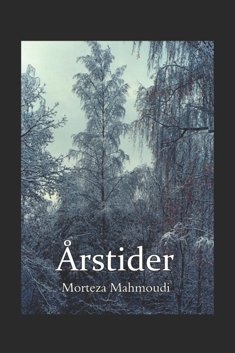 Kniha Årstider Morteza Mahmoudi