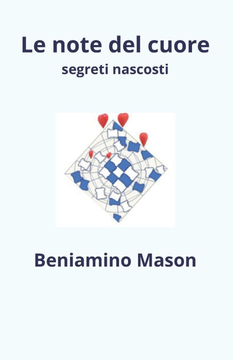 Könyv Le Note del cuore Beniamino Mason