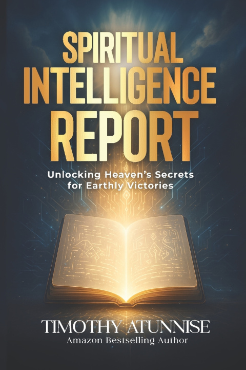 Boek Spiritual Intelligence Report Timothy Atunnise