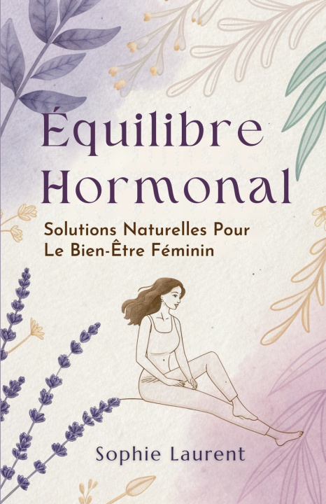 Kniha Équilibre Hormonal Sophie Laurent