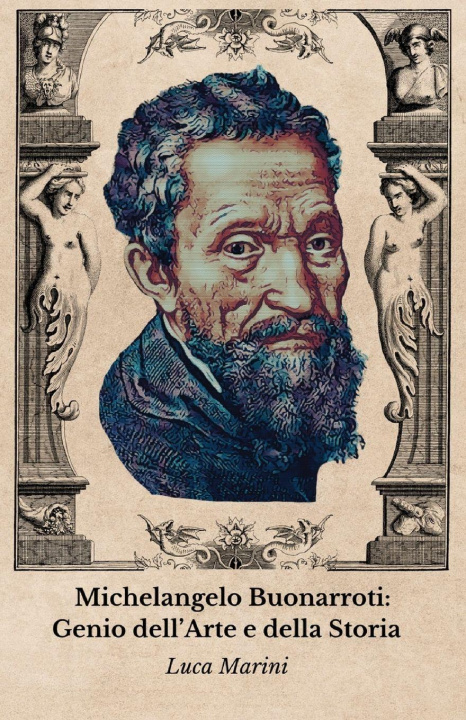 Knjiga Michelangelo Buonarroti Luca Marini