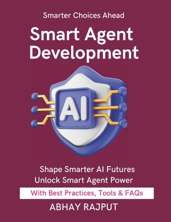 Könyv Smart Agent Development ABHAY RAJPUT