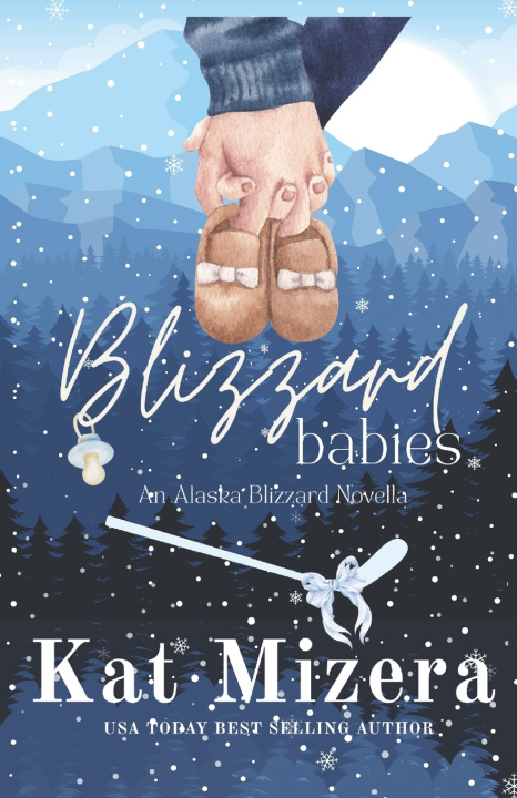 Kniha Blizzard Babies Kat Mizera