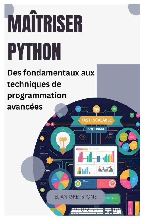 Könyv Maîtriser Python Elian Greystone