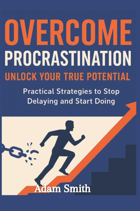 Kniha Overcome Procrastination Adam Smith