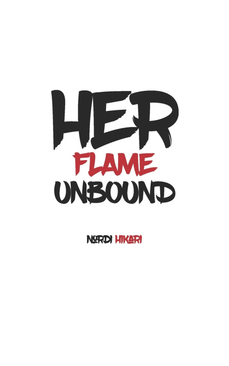 Knjiga Her Flame Unbound Nordi Hikari