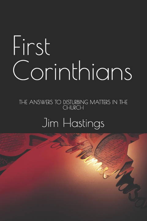Kniha First Corinthians Jim Hastings