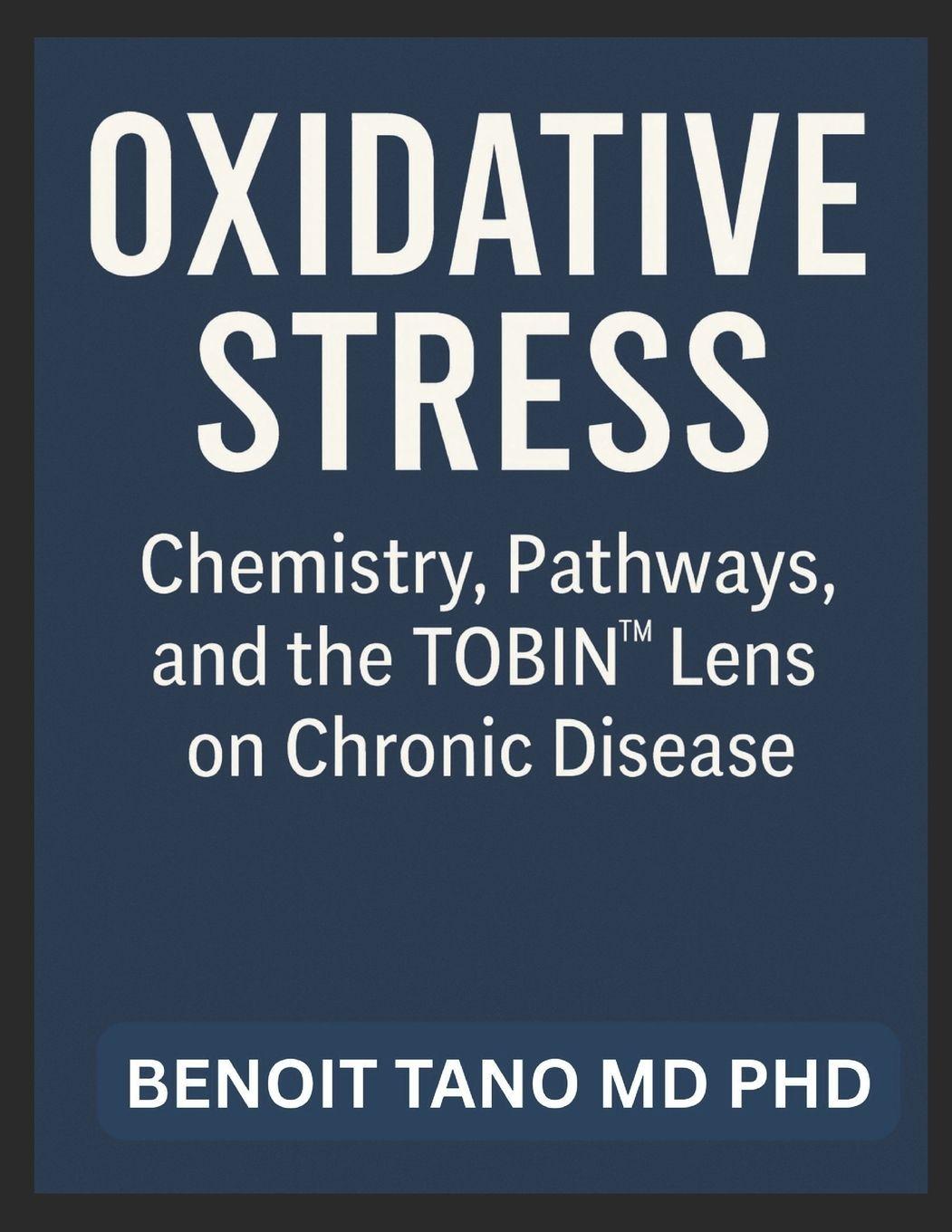 Kniha OXIDATIVE STRESS BENOIT TANO MD PHD