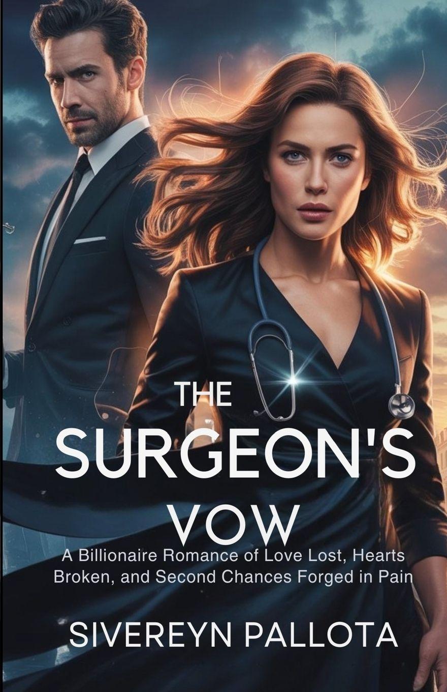 Книга The Surgeon's Vow Sivereyn Pallota