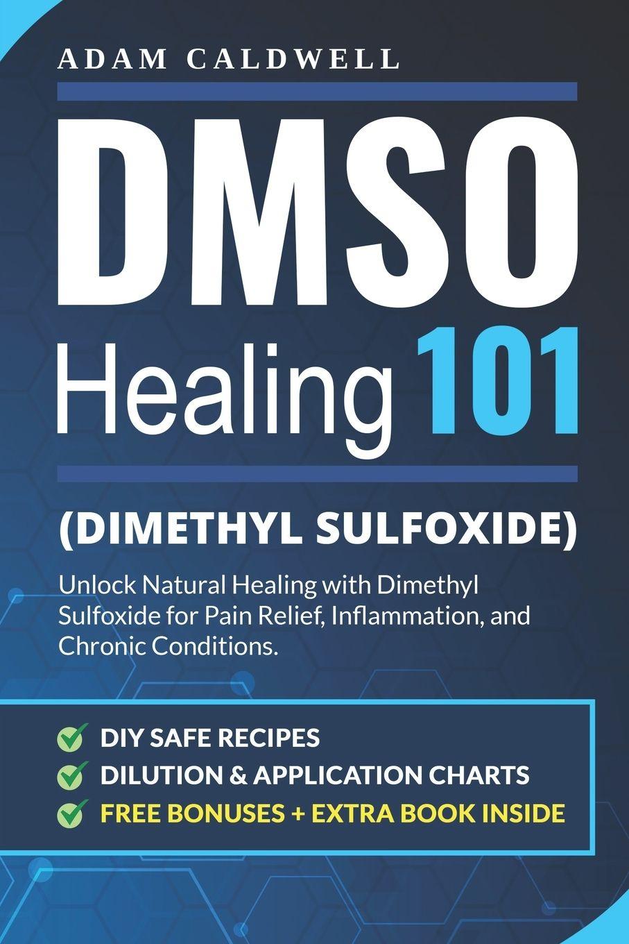Buch DMSO Healing 101 Adam Caldwell