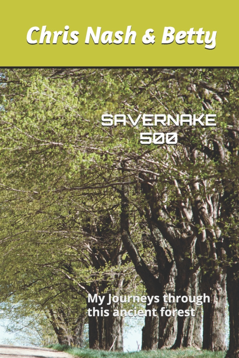 Knjiga SAVERNAKE 500 Chris John Nash