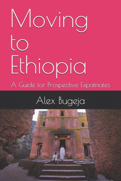 Libro Moving to Ethiopia Alex Bugeja