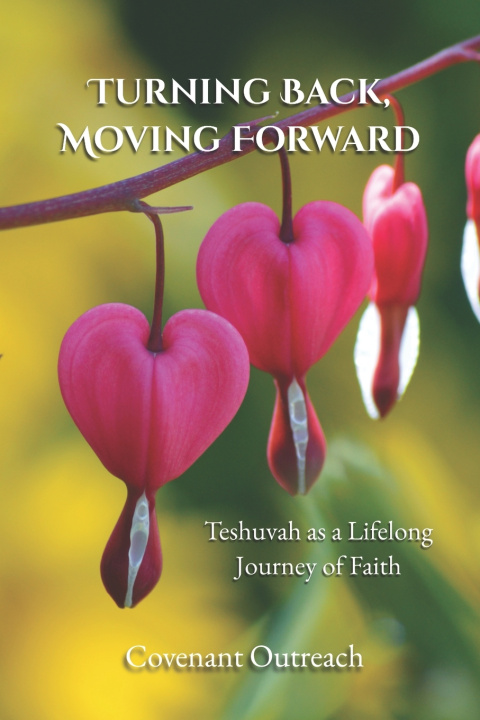 Knjiga Turning Back, Moving Forward Covenant Outreach
