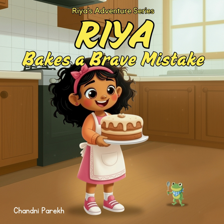 Книга Riya Bakes a Brave Mistake Chandni Parekh