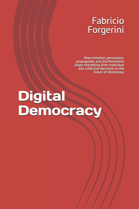 Kniha Digital Democracy Fabricio Luchesi Forgerini