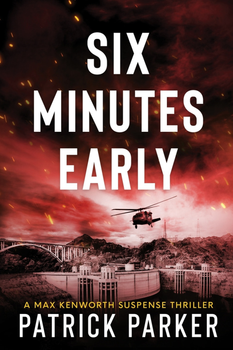 Книга Six Minutes Early Patrick Parker