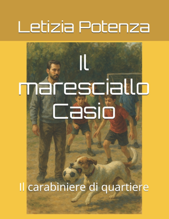 Book Il maresciallo Casio Letizia Potenza
