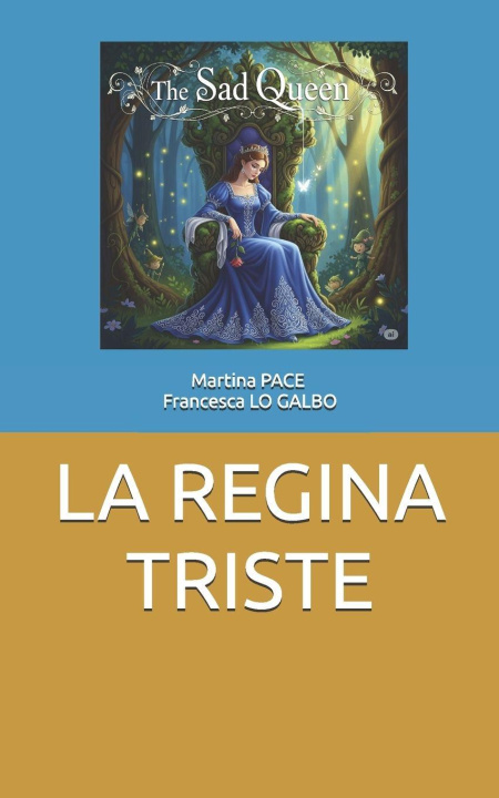 Книга LA REGINA TRISTE FRANCESCA LO GALBO