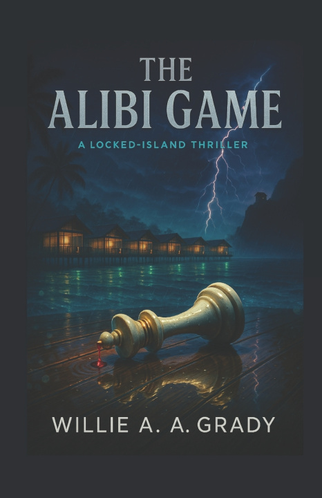 Kniha The Alibi Game Willie Grady