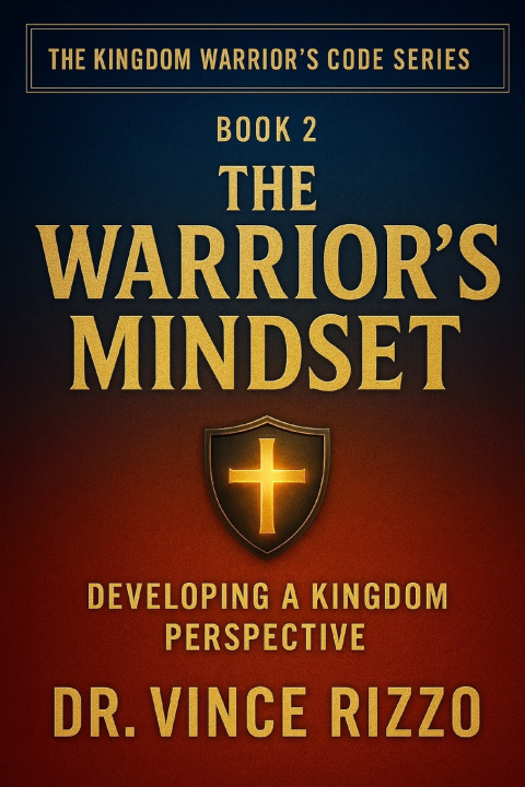 Kniha The Warrior's Mindset Dr. Vince Rizzo