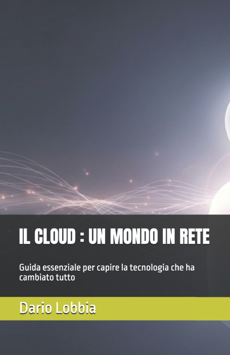 Könyv IL CLOUD Dario Lobbia