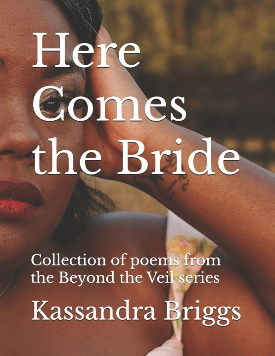 Knjiga Here Comes the Bride Kassandra A Briggs