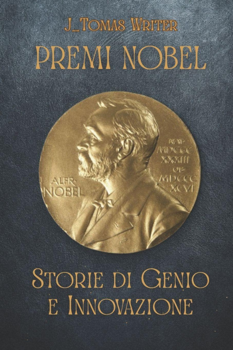 Knjiga PREMI NOBEL Gianni Masto