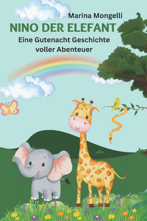 Книга Nino der Elefant Marina Mongelli
