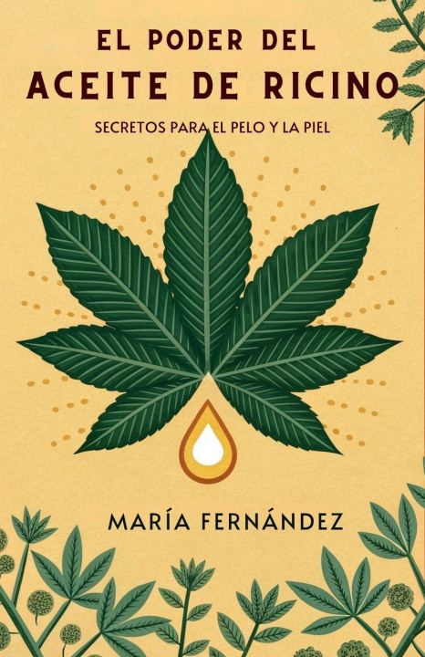 Könyv El Poder del Aceite de Ricino María Fernández