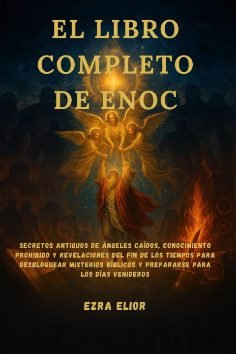 Книга EL LIBRO COMPLETO DE ENOC Ezra Elior