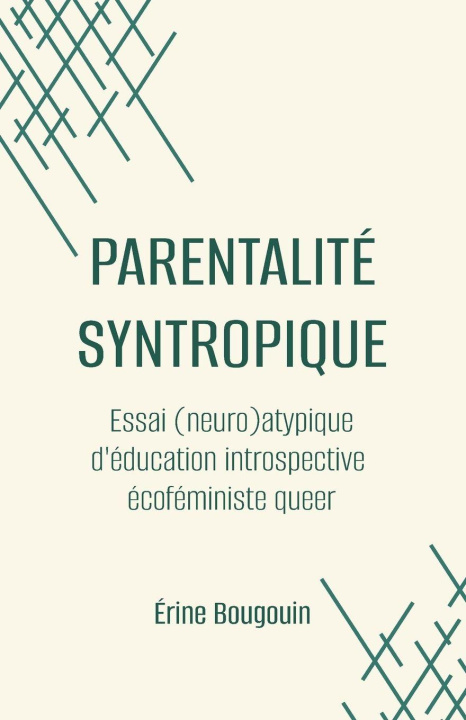 Книга Parentalité syntropique Érine Bougouin