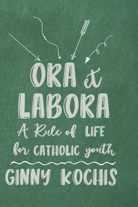 Knjiga Ora Et Labora Ginny Kochis