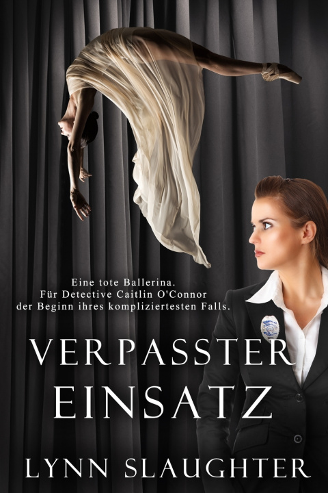Book Verpasster Einsatz Lynn Slaughter