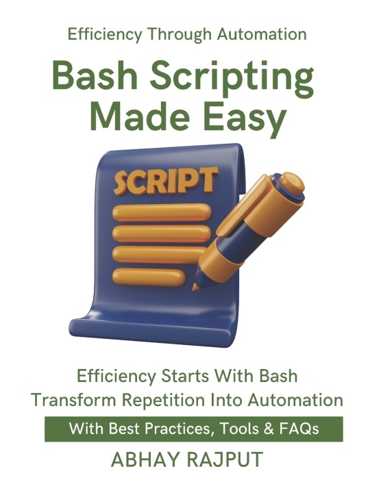Könyv Bash Scripting Made Easy ABHAY RAJPUT
