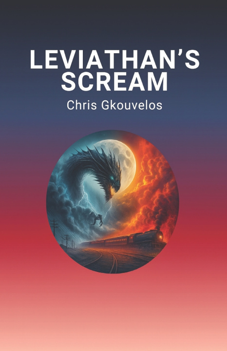 Knjiga Leviathan's Scream CHRISTOS GKOUVELOS