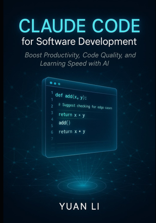 Knjiga Claude Code for Software Development Yuan Li