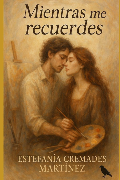 Книга Mientras me recuerdes Estefania Cremades Martínez
