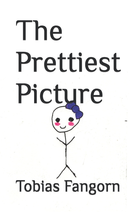 Kniha The Prettiest Picture Tobias Fangorn