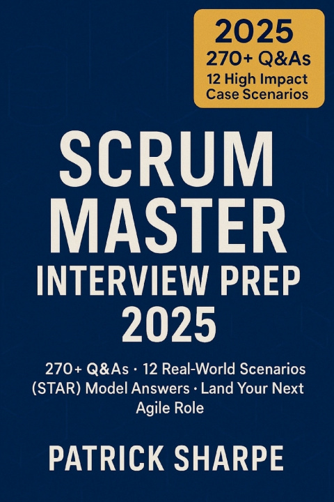 Kniha Scrum Master Interview Prep 2025 Patrick Sharpe