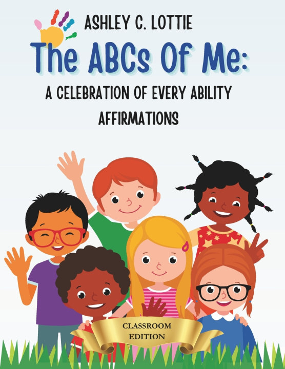 Knjiga The ABCs of Me Ashley C Lottie