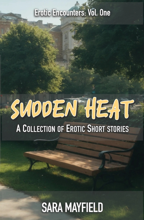 Knjiga Sudden Heat Sara Mayfield