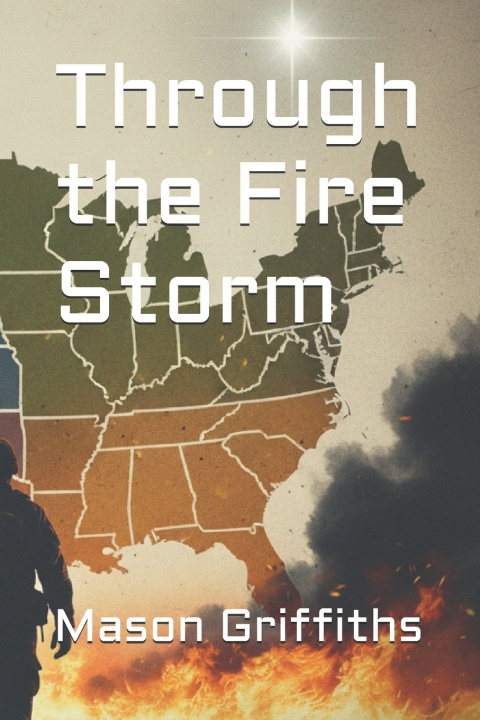 Kniha Through the Fire Storm Mason Griffiths