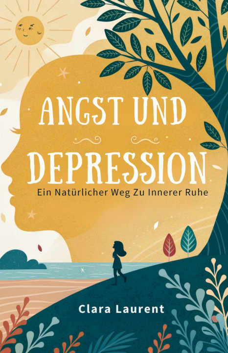 Kniha Angst und Depression Clara Laurent