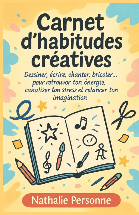 Книга Carnet d'habitudes créatives Nathalie PERSONNE