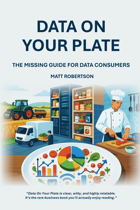 Kniha Data On Your Plate Matt Robertson