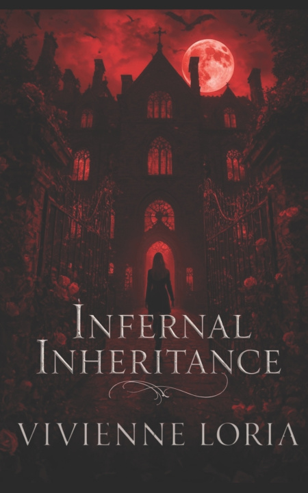 Knjiga Infernal Inheritance Vivienne Loria