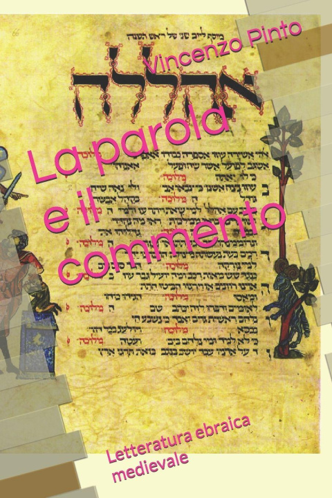 Buch La parola e il commento Vincenzo Pinto